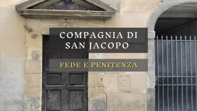 La Compagnia di San Jacopo a Firenze