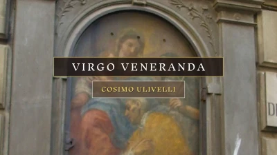 Virgo Veneranda di Cosimo Ulivelli