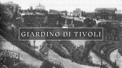 Tivoli, ex Giardino a Porta Romana